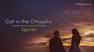 cat in the chrysalis spoiler