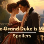 the grand duke is mine spoilers