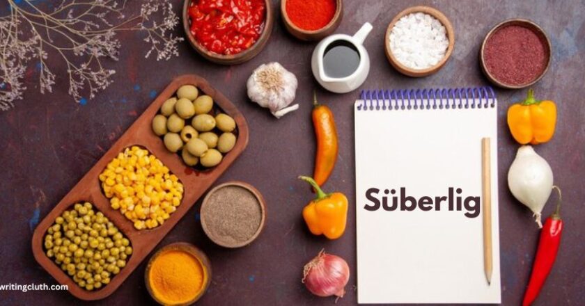 Süberlig: Exploring Traditional and Modern Recipes