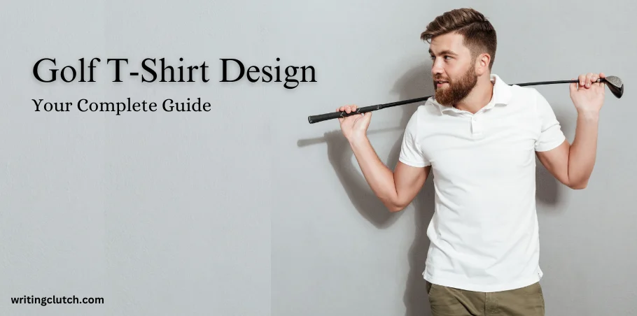 Golf T-Shirt Design That Enhance Your Look