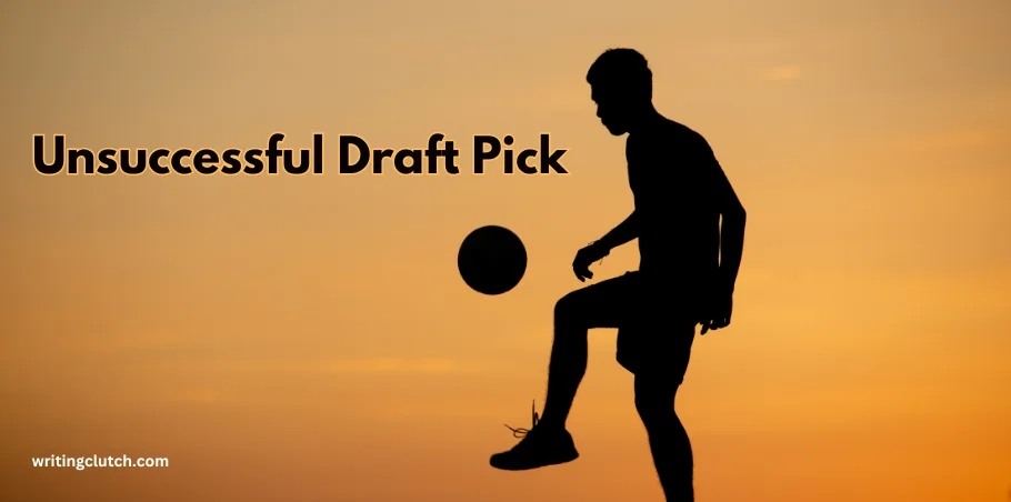 unsuccessful draft pick
