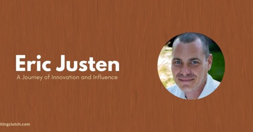 Eric Justen: A Journey of Innovation and Influence